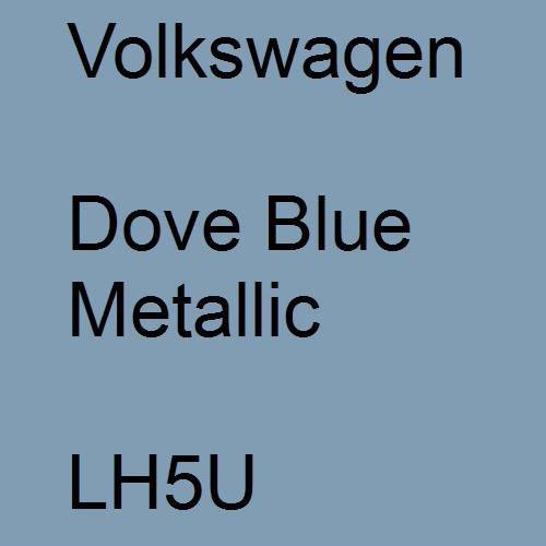 Volkswagen, Dove Blue Metallic, LH5U.